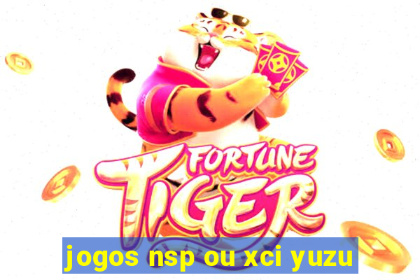 jogos nsp ou xci yuzu